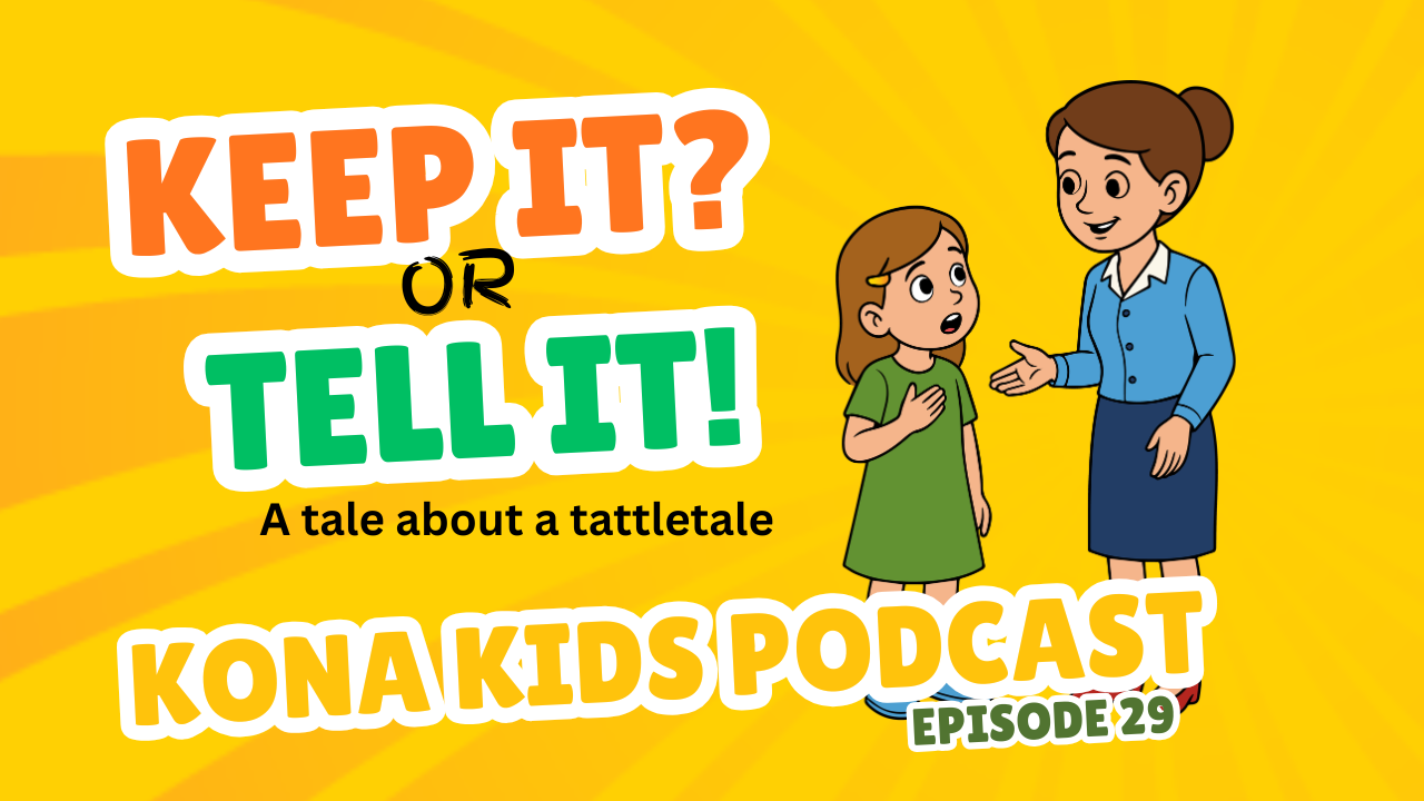 Season 1 Episode 29 Keep It or Tell It? A Tale of a Tattletale