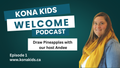 Season 1 Episode 1 Draw Pineapples with your host Andee