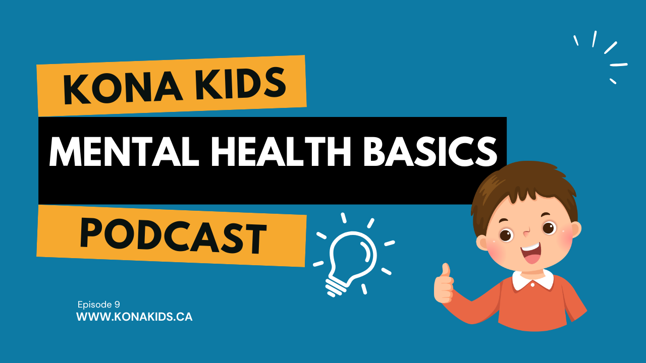 Season 1 Episode 9 Mental Health Basics